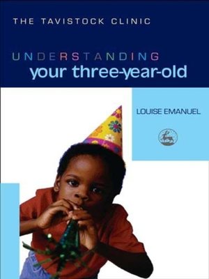 cover image of Understanding Your Three-Year-Old
